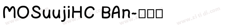 MOSuujiHC BAn字体转换